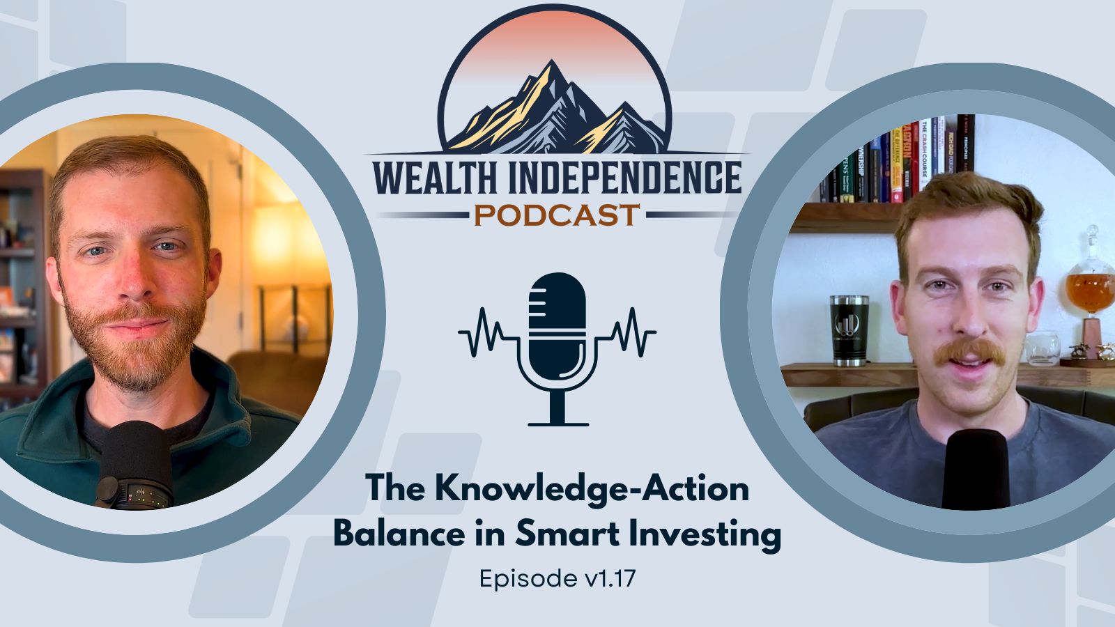 v1.17 – The Knowledge-Action Balance in Smart Investing